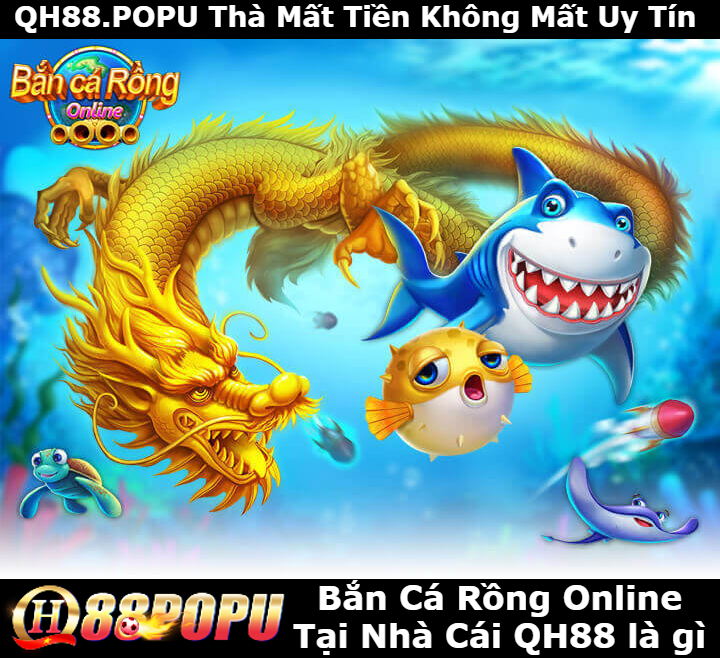 ban-ca-rong-online-tại-nha-cai-qh88