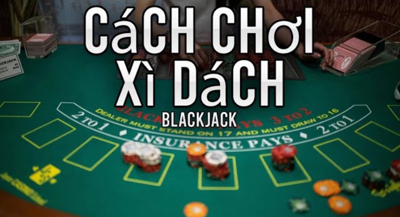 Cách chơi game Bài xì dách QH88